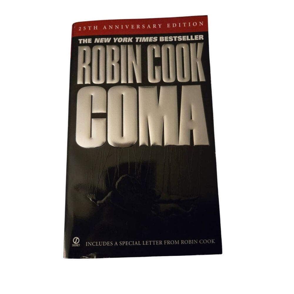 Coma by Robin Cook - signet fiction- isbn 0451207394